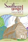 Southern Gospel Favorites, Volume 2: A Collection of 15 Southern Gospel Songs Arranged Especially for Unison and 2-Part Choir: Luke Gambill