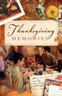 Thanksgiving Memories: Good News Publishers