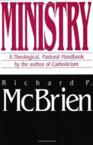Ministry: A Theological, Pastoral Handbook: Richard McBrien