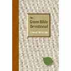 The Green Bible Devotional: A Book of Daily Readings: Carla Barnhill