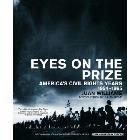 Eyes on the Prize: America's Civil Rights Years, 1954-1965: Juan Williams & Julian Bond