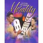 Living Our Faith Morality: Challenges and Choices: Michael Carotta