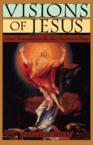 Visions of Jesus: Direct Encounters from the New Testament to Today: Phillip Wiebe