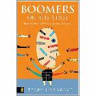 Boomers on the Edge: Three Realities That Will Change Your Life Forever: Terry Hargrave