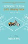 Motorcycles, Sushi & One Strange Book: Nancy Rue