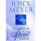 Filled with the Spirit: Understanding God's Power in Your Life: Joyce Meyer