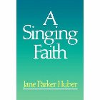 A Singing Faith: Jane Huber