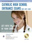 Catholic High School Entrance Exams: COOP, HSPT, Tachs [With CDROM]: Shannon Grey & Pauline Alexander-Travis & David Bell