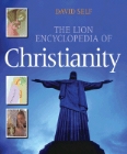 The Lion Encyclopedia of Christianity: David Self