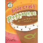 Bible Craft Potpourri: 50 Clever Bible Craft Projects: Diane Grebing & Jane Haas