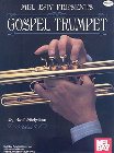 Gospel Trumpet: Paul Mickelson