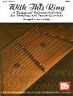 With This Ring: A Hammered Dulcimer Collection for Weddings and Special Occasions: Jeanne Page