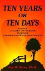 Ten Years or Ten Days: A Saga of Litigation and Mediation to Become Unmarried, Separated, or Reconciled: Jay Stein