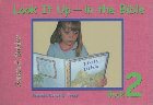 Look It Up-In the Bible, Book 2: Animals, Gardens, and Trees: Susan Babler