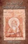 In Search of Julian of Norwich: Sheila Upjohn