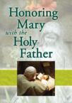 Honoring Mary with the Holy Father: Jaymie Wolfe & Marianne Trouve