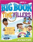 Big Book of Time Fillers: Grades 1-6 [With CDROM]: Linda Weddle