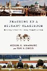 Teaching in a Distant Classroom: Crossing Borders for Global Transformation: Michael Romanowski & Teri McCarthy