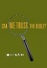 Can We Trust the Bible?: James White