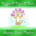 Tygger O Tiger O'Toole: Maxine Taylor
