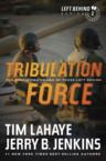 Tribulation Force: The Continuing Drama of Those Left Behind: Tim LaHaye & Jerry Jenkins