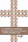 Of Political Correctness, Leading to Economic Insanity-Both, Needing God: John Bredfeldt & Dr Bredfeldt