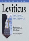 Leviticus: Holy God, Holy People: Kenneth Mathews & R. Hughes