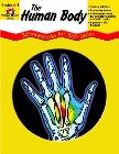 The Human Body - Scienceworks for Kids: Elissa Weinroth & Evan-Moor Educational Publishers & Elissa Weinroth