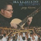 Ha Llegado el Tiempo: Jorge Rivera