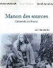 Manon Des Sources: Un Film de Claude Berri, 1986: Anne-Christine Rice