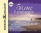 The Five Love Languages: The Secret to Love That Lasts: Gary Chapman & Gary Chapman & Gary Chapman