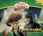 Into the Light: 12 Stories On: Trusting God, Facing Fear & More! [With 4 CD Set for a Friend]: Focus on the Family