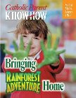 Catholic Parent Know How: Heidi Busse