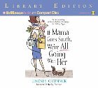 If Mama Goes South, We're All Going with Her: Lindsey O'Connor & Becky Freeman & Lindsey O'Connor