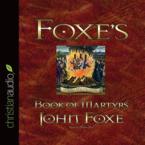 Foxe's Book of Martyrs: John Foxe & Nadia May