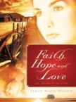 Faith, Hope and Love: Tabita Hansen