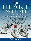 The Heart of It All: Level Two-Part One of the Foundations of Discipleship: Sally Mazzella