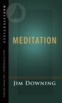 Meditation: Jim Downing & James Downing