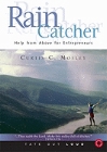 Raincatcher: Help from Above for Entrepreneurs: Curtis Mosley